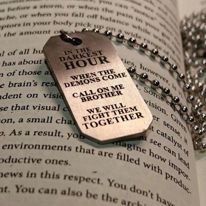 Together We Fight
Robust stainless steel brotherhood dog tag