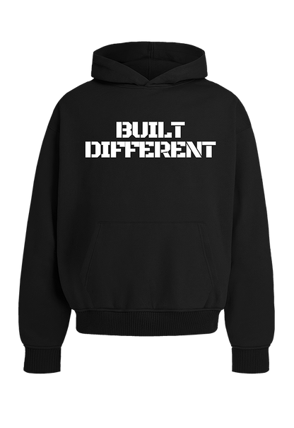 BUILT DIFFERENT HOODIE